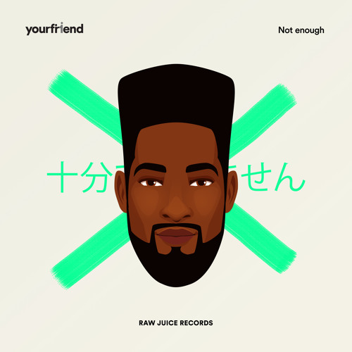Not Enough by YOURFR1END | Free Listening on SoundCloud