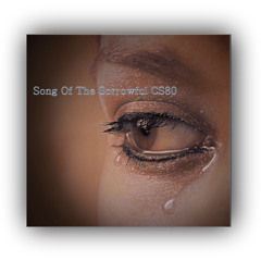 Song Of The Sorrowful CS80