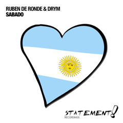 Ruben De Ronde & DRYM - Sabado [OUT NOW]
