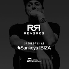 Dosem @ Reverse at Sankeys Ibiza (8-8-2015)
