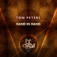 Tom Peters - Hand In Hand (Original Mix)