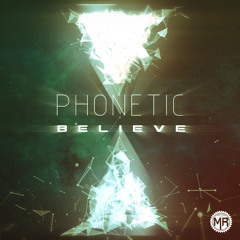 Phonetic - Believe
