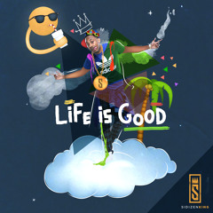 Life Is Good (FREE Download)