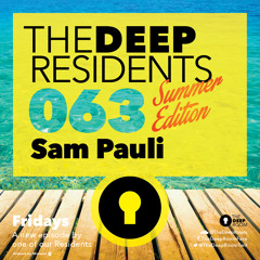 TheDeepResidents 063 Summer Edition - Sam Pauli [BeachGrooves]