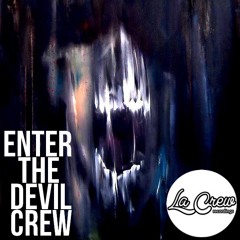 Adan Hujens - Enter The Devil Crew (Original Mix) "Cut Version"