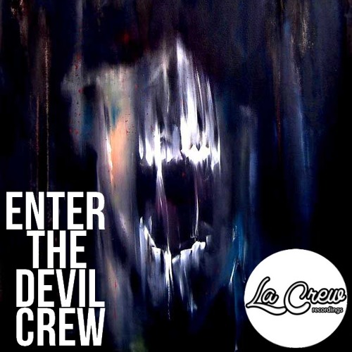 Adan Hujens - Enter The Devil Crew (Original Mix) "Cut Version"