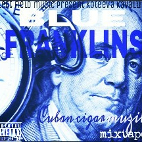 Blue Franklins Koteeva Kavalli Mixtape