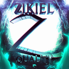 Zikiel - Quality [Free Download]