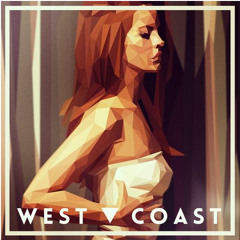 Lana Del Rey - West Coast (Vanic Remix)