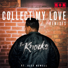 The Knocks - Collect My Love Feat. Alex Newell (The Golden Boy Remix)
