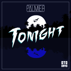 P∆LMiEЯ - Tonight
