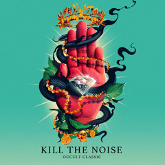 Kill The Noise - Kill It 4 The Kids (feat. AWOLNATION & R. City)