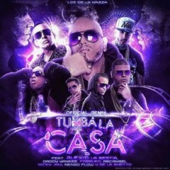 TUMBA LA CASA - Alexio La Bestia Ft DY Nicky Jam  Farruko  Arcangel  De La Ghetto  Zion Y Ñengo Flow