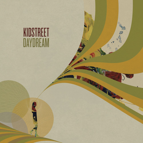 Kidstreet - Daydream