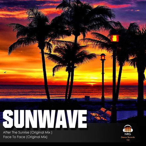 Sunwave - Face To Face (Original Mix)