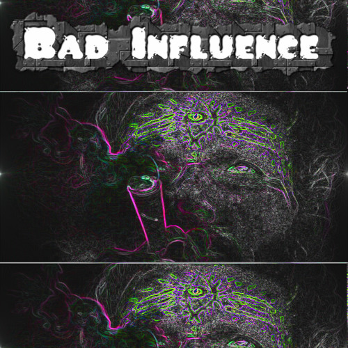 Megatronus X & Khamun Cents - Bad Influence (Free Download)