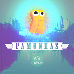 Lifekick - Pamonhas (Original Mix)