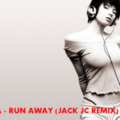Riva - Run away (JACK JC REMIX)