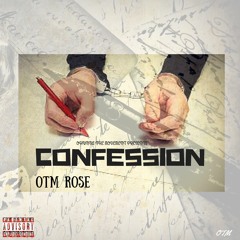 OTM Rose-Confession