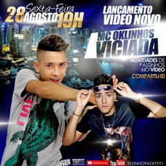 Mc Oklinhos - Viciada Em Pika - (DJ DN DE CAXIAS)