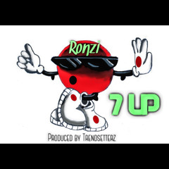 Ronzi - 7 Up (Prod. Trendsetterz)