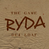 The Game Ryda Feat Dej Loaf Mp3