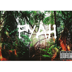 Fyah (Prod. Slash & SB, & Capi)
