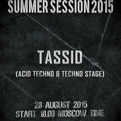 Tassid - H.F.U. - Summer - 2015