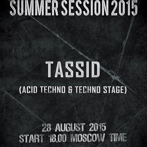 Tassid - H.F.U. - Summer - 2015