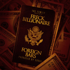 Freck Billionaire - Foreign Bars