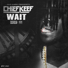 Chief Keef - Wait Instrumental Reprod. by Skrilluh