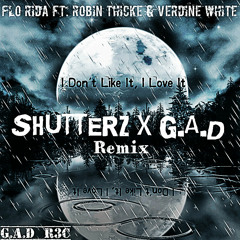 I Don't Like It, I Love It (Shutterz X G.A.D Remix)Preview Out 14 September