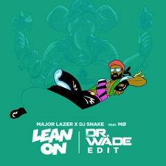 Major Lazer & Dj Snake ft. MØ - Lean On (Edit)