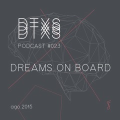 Dreams on Board - Datexeus Mix