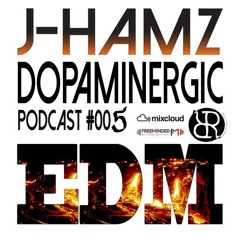 J-Hamz DOPAMINERGIC Podcast #5 - Jaculator Guestmix (TRACKLIST, FREE DOWNLOAD)