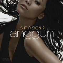 Anggun - Is It A Sign? (Alternative Demo Mix / Vocal Stems)