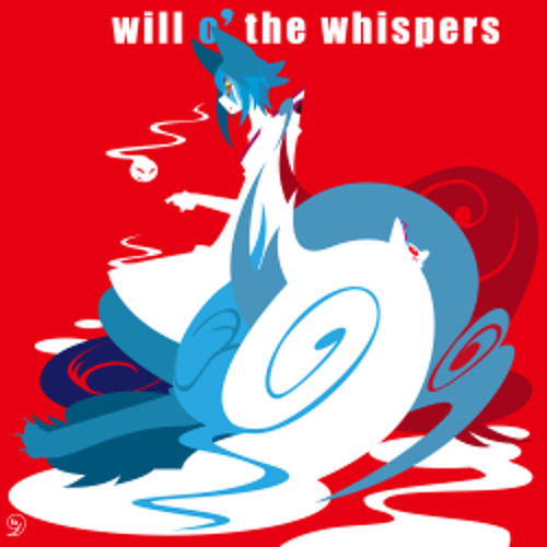 will o' the wisp ～Tír na nÓg～【demo】