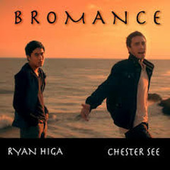 Ryan (Niga) Higa ft Chester See Bromance