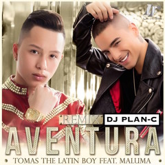 Tomas The Latin Boy Feat. Maluma - Aventura [Official Remix] - DJ Plan-C - Intro - 92Bpm