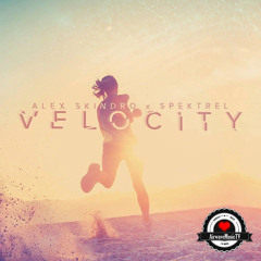 Alex Skrindo & Spektrel - Velocity [AirwaveMusic Release]