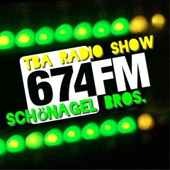 TBA Radio Show @ 674.FM - Schoenagel Bros. - 28 Aug 2015 - Vinyl only