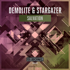 Demolite & Stargazer - Salvation