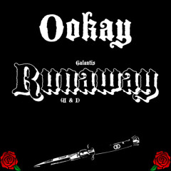 Galantis - Runaway (U & I) (Ookay Remix) (Buy = Free DL)
