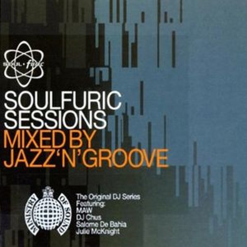 Stream 188 - Soulfuric Sessions mixed by Jazz 'N' Groove