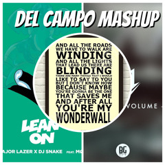 Major Lazer & DJ SNAKE Vs Oasis Vs Jauz - Wonderwall On The Volume (Del Campo Mashup)