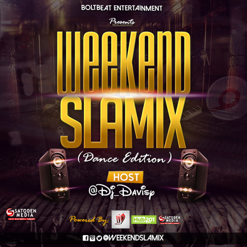WeekEnd SlaMix vol1 (AFROBEATS - Dance Edition)