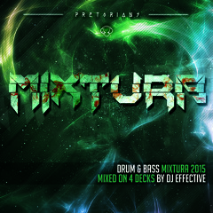 DRUM & BASS MIXTURA 2015 DJ EFFECTIVE ( 4 DECKS )