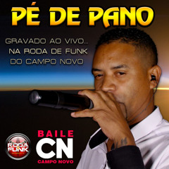 MC Pé de Pano :: Ao vivo no Baile do Campo Novo ::