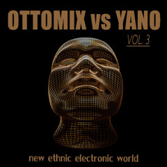 YANO - Chica Bacilona (Ottomix, S.Egger, E-Mine Remix)