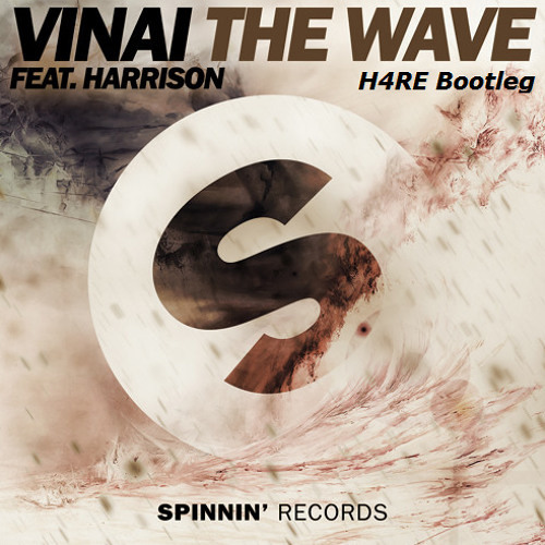 VINAI - Wave (H4RE Bootleg) [Leno FSTVL Hard&Trap Edit] *FREE DOWNLOAD*